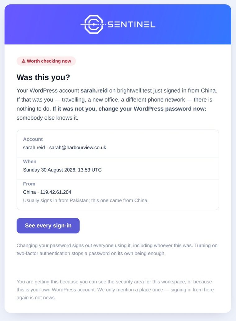A Sentinel alert email headed Was this you, telling the account owner that their WordPress account signed in from a different country than usual, with the account, time and location and a button to see every sign-in